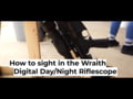Sightmar-k Wraith How To Series - Zeroing Your Digital Day / Night Scope