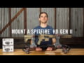 Vortex - How to mount a Spitfire HD Gen II