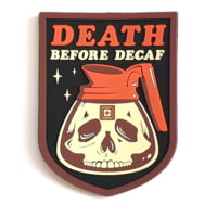 5.11 TACTICAL DEATH BEFORE DECAF PROMO PATCH LOGO PATCH HOOK/LOOP LARGE 4"X4;" 