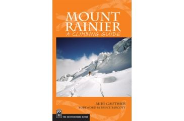 Mountaineers Books: Mount Rainier: A Climbing Guide | Free Shipping ...