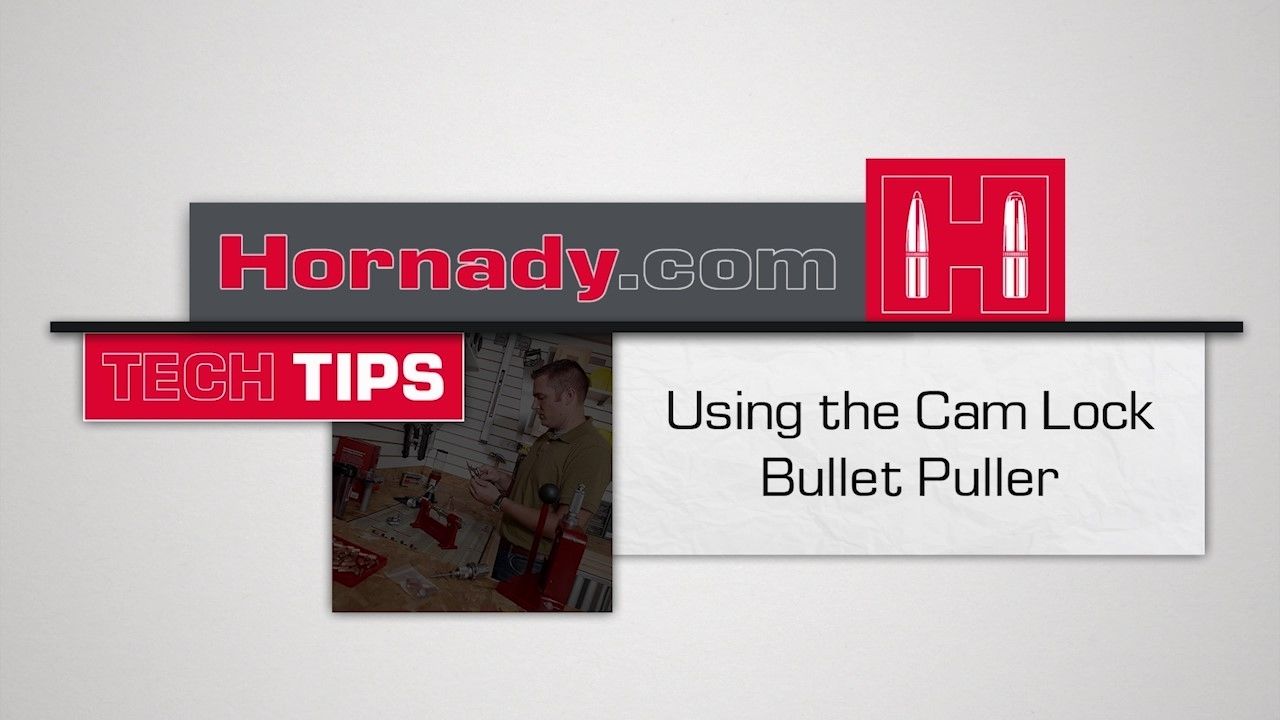 opplanet hornady tech tips how to use the cam lock bullet puller video